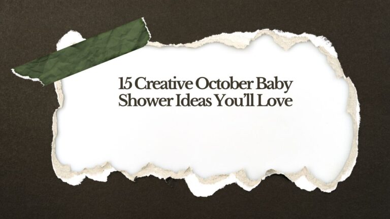 15 Creative October Baby Shower Ideas You’ll Love